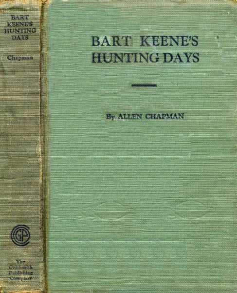 Bart Keene's Hunting Days; or, The Darewell Chums in a Winter Camp cover