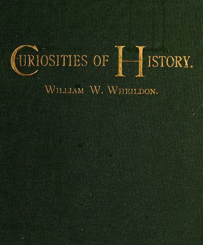 Curiosities of History: Boston, September Seventeenth, 1630-1880 cover