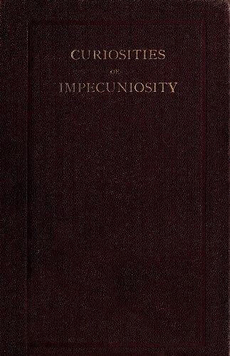 Curiosities of Impecuniosity cover
