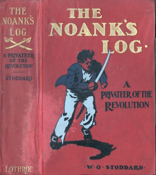 The Noank's Log: A Privateer of the Revolution cover