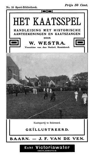 Het kaatsspel / handleiding met historische aanteekeningen en kaatszangen cover