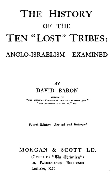 The History of the Ten "Lost" Tribes: Anglo-Israelism Examined cover