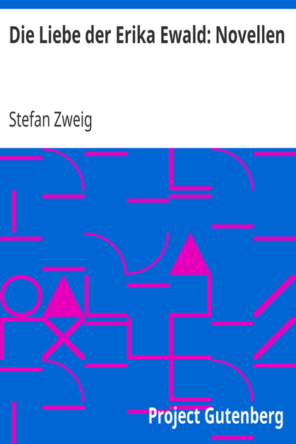 Die Liebe der Erika Ewald: Novellen cover