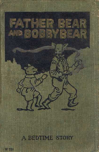 Father Bear and Bobby Bear cover
