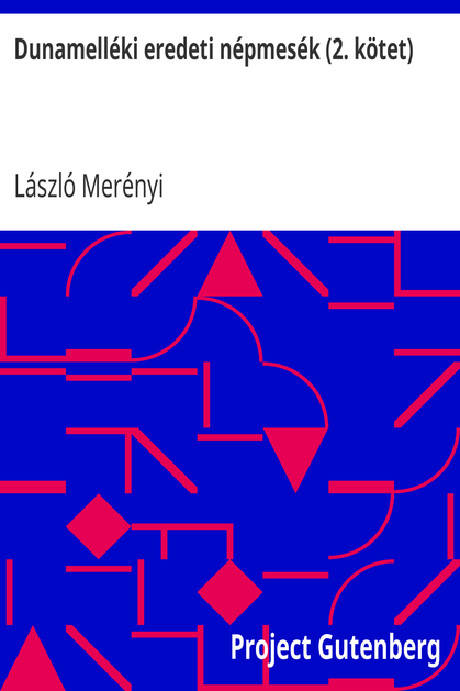 Dunamelléki eredeti népmesék (2. kötet) cover
