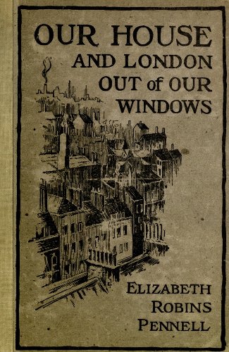 Our House and London out of Our Windows cover