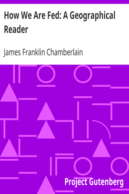 How We Are Fed: A Geographical Reader cover