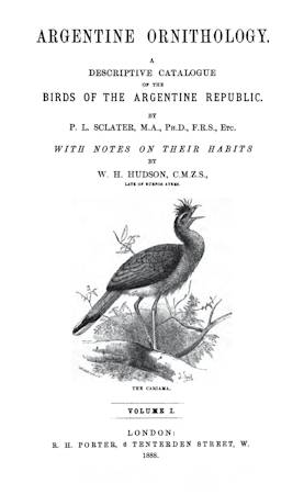 Argentine Ornithology, Volume 1 (of 2) / A descriptive catalogue of the birds of the Argentine Republic. cover