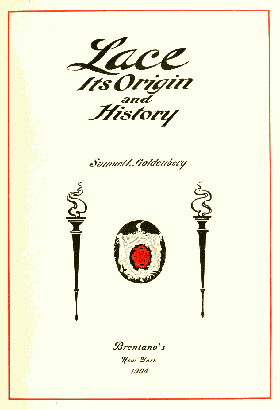 Lace, Its Origin and History cover