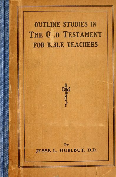 Outline Studies in the Old Testament for Bible Teachers cover