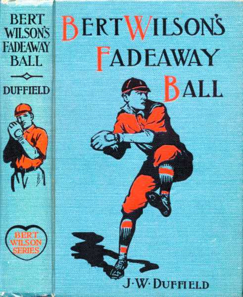 Bert Wilson's Fadeaway Ball cover