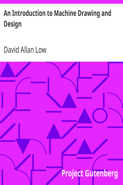 An Introduction to Machine Drawing and Design cover