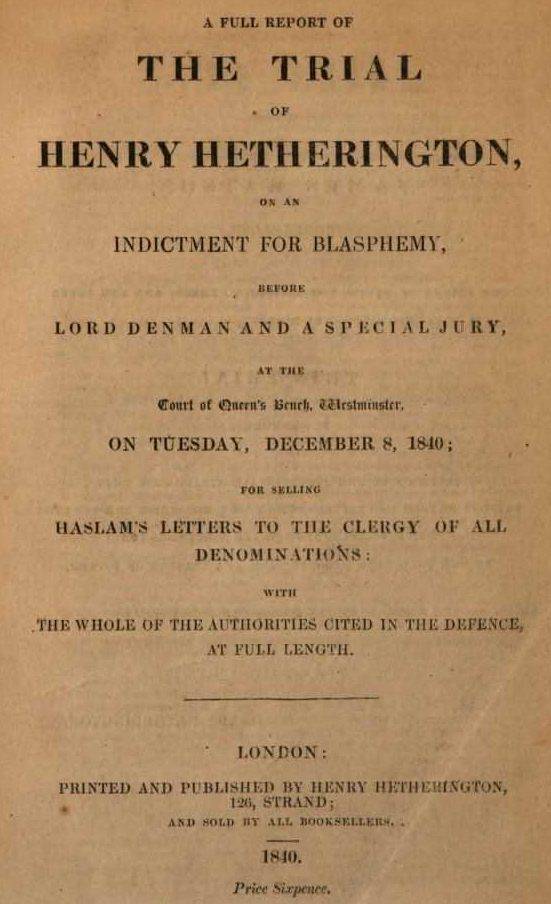 The Trial of Henry Hetherington, on an Indictment for Blasphemy cover