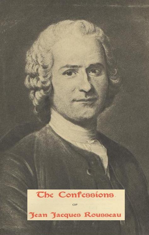 The Confessions of Jean Jacques Rousseau — Complete cover