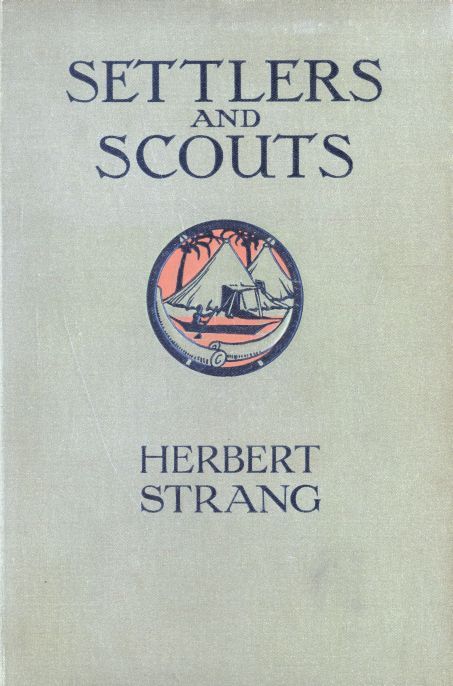 Settlers and Scouts: A Tale of the African Highlands cover