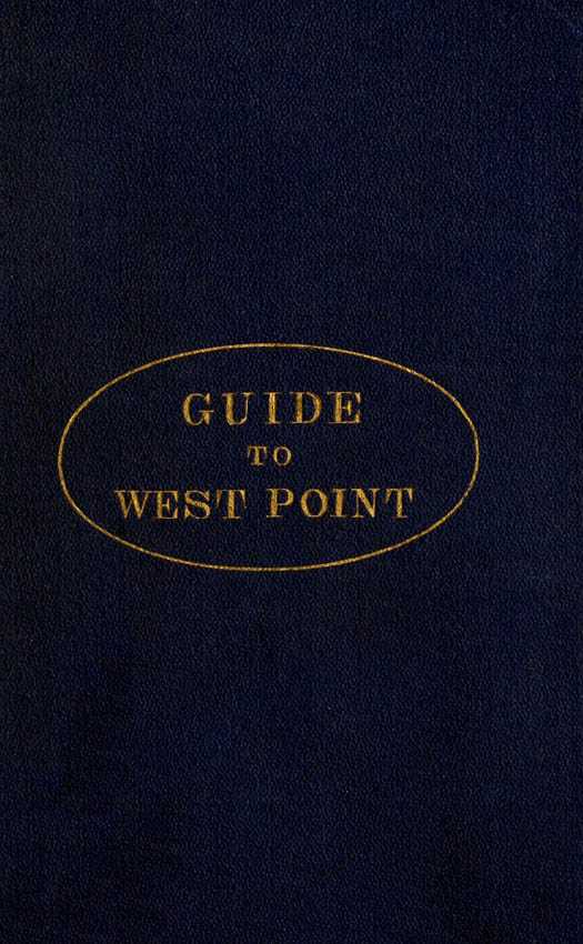 Guide to West Point, and the U.S. Military Academy cover