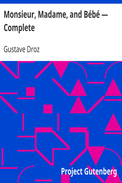 Monsieur, Madame, and Bébé — Complete cover