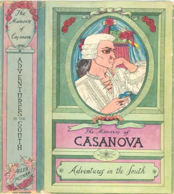 The Memoirs of Jacques Casanova de Seingalt, Vol. IV (of VI), "Adventures In The South" / The First Complete and Unabridged English Translation, Illustrated with Old Engravings cover