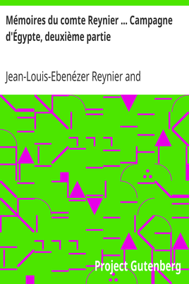 Mémoires du comte Reynier ... Campagne d'Égypte, deuxième partie cover