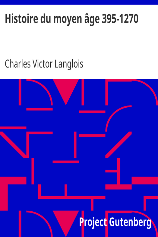 Histoire du moyen âge 395-1270 cover