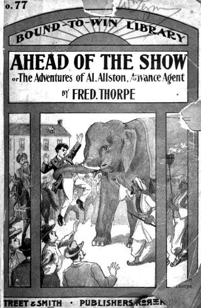 Ahead of the Show; Or, The Adventures of Al Allston, Advance Agent cover