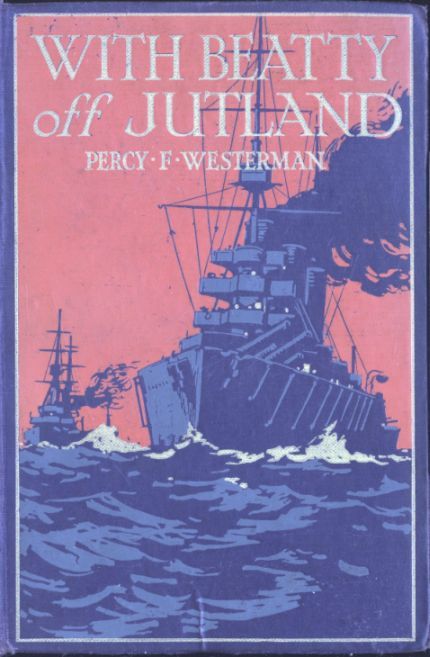 With Beatty off Jutland: A Romance of the Great Sea Fight cover