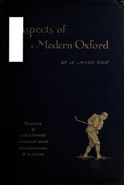 Aspects of Modern Oxford, by a Mere Don cover