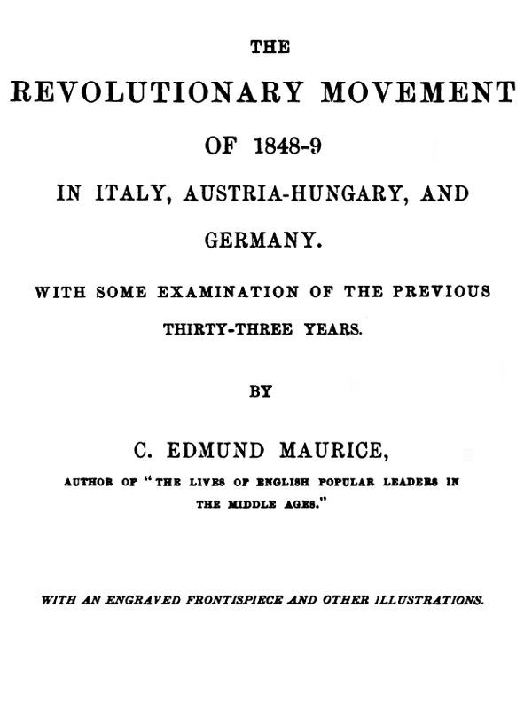 The Revolutionary Movement of 1848-9 in Italy, Austria-Hungary, and Germany / With Some Examination of the Previous Thirty-three Years cover