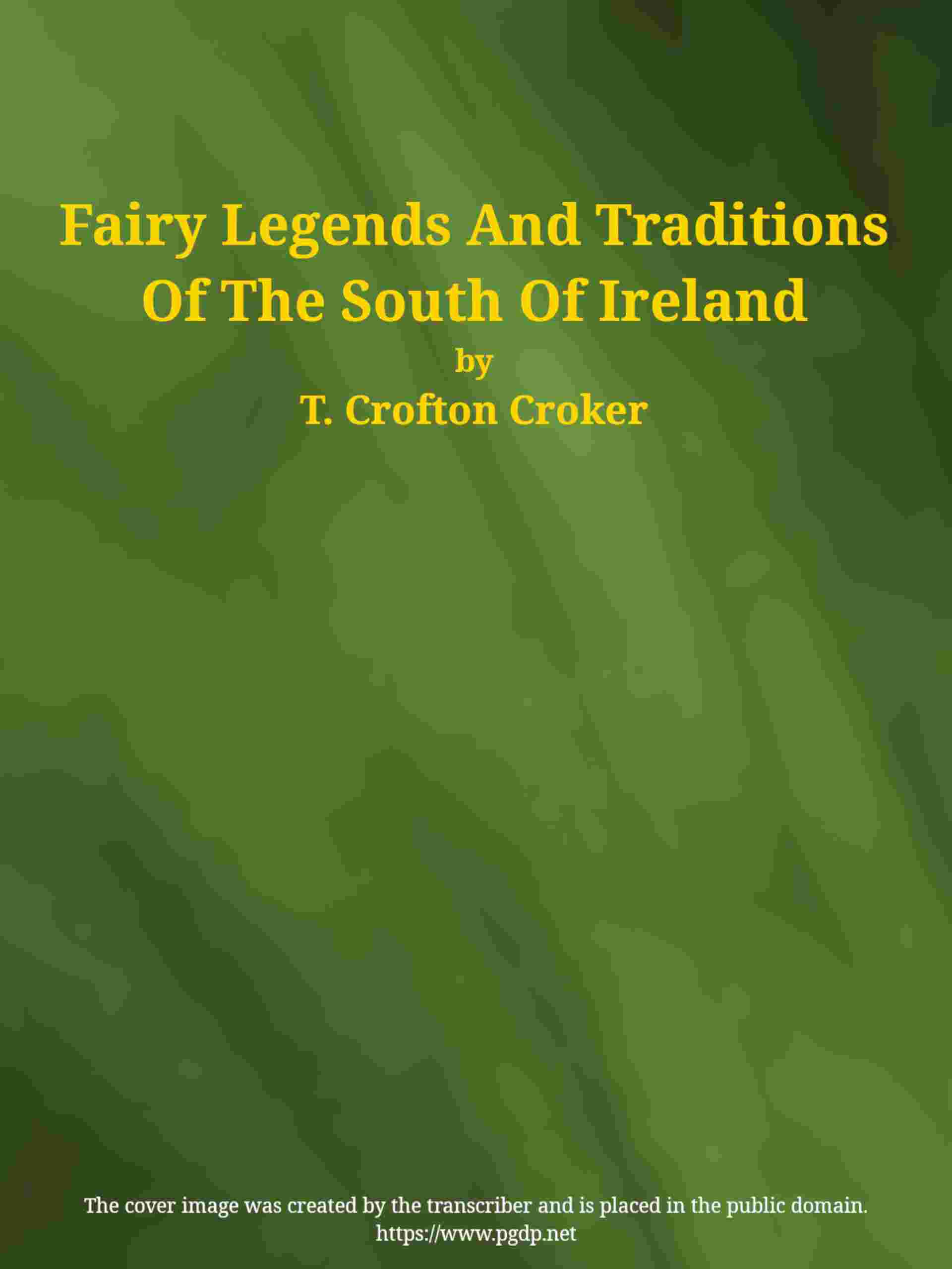 Fairy Legends and Traditions of the South of Ireland cover