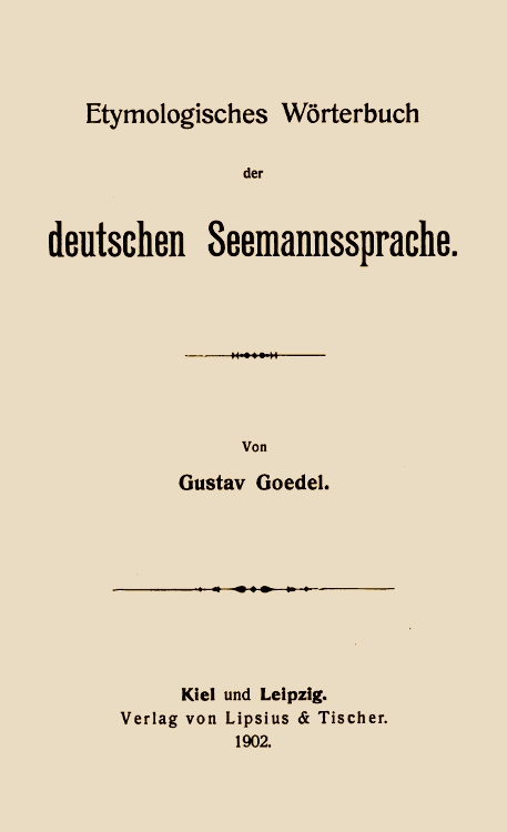 Etymologisches Wörterbuch der deutschen Seemannssprache cover