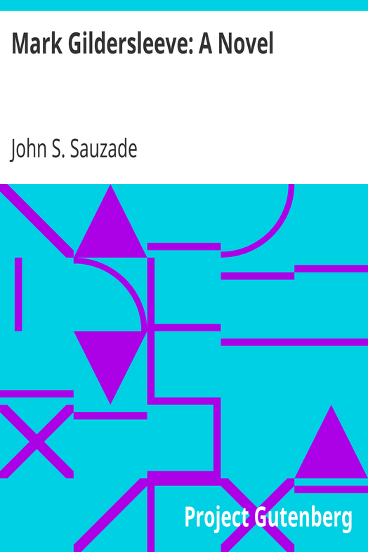Mark Gildersleeve: A Novel cover
