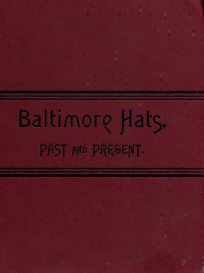 Baltimore Hats, Past and Present cover