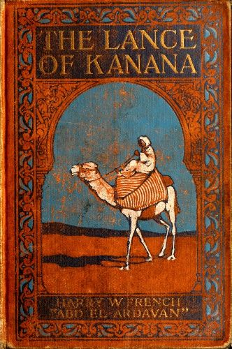 The Lance of Kanana: A Story of Arabia cover