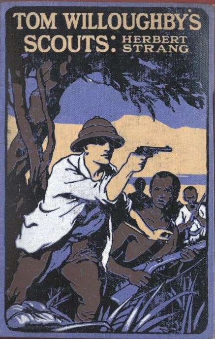 Tom Willoughby's Scouts: A Story of the War in German East Africa cover