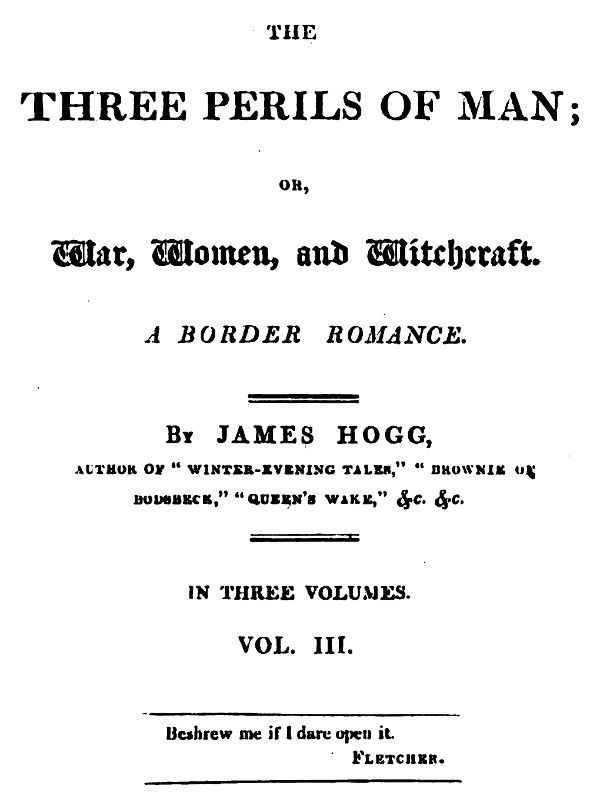 The Three Perils of Man; or, War, Women, and Witchcraft, Vol. 3 (of 3) cover