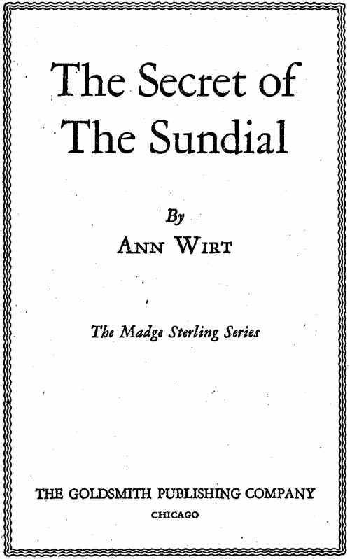 The Secret of the Sundial / Madge Sterling Series, #3 cover