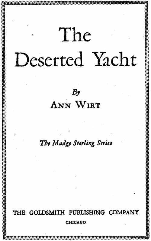The Deserted Yacht / Madge Sterling Series, #2 cover