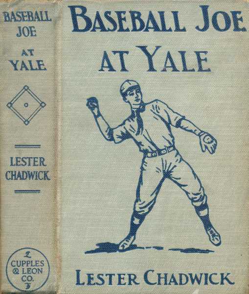 Baseball Joe at Yale; or, Pitching for the College Championship cover