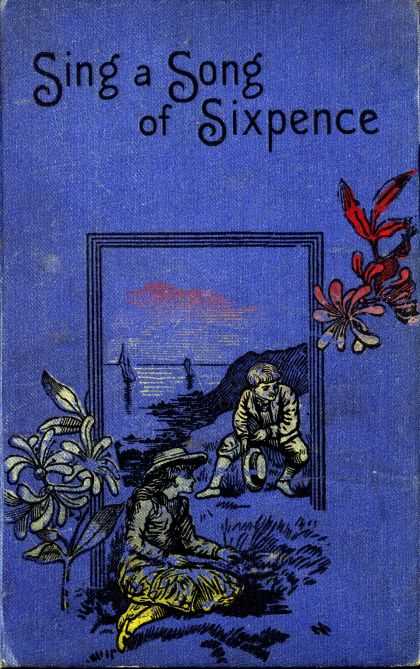 Sing a Song of Sixpence cover