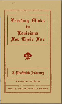 Breeding minks in Louisiana for their fur: A profitable industry cover