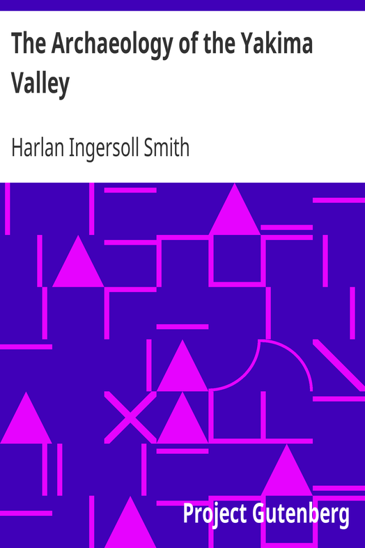 The Archaeology of the Yakima Valley cover