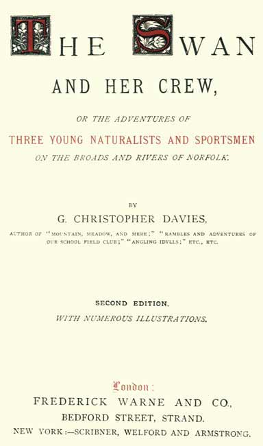 The Swan and Her Crew / or The Adventures of Three Young Naturalists and Sportsmen on the Broads and Rivers of Norfolk cover