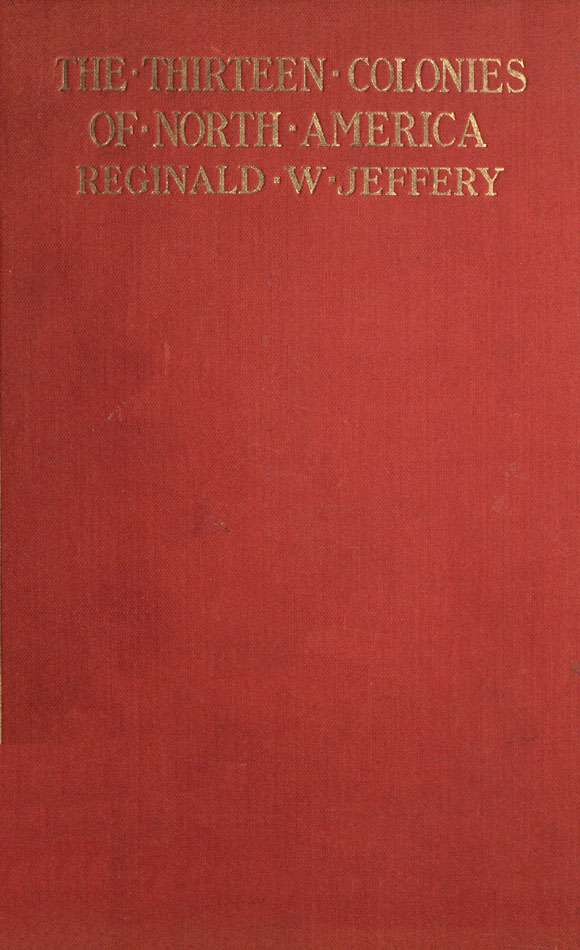 The History of the Thirteen Colonies of North America 1497-1763 cover