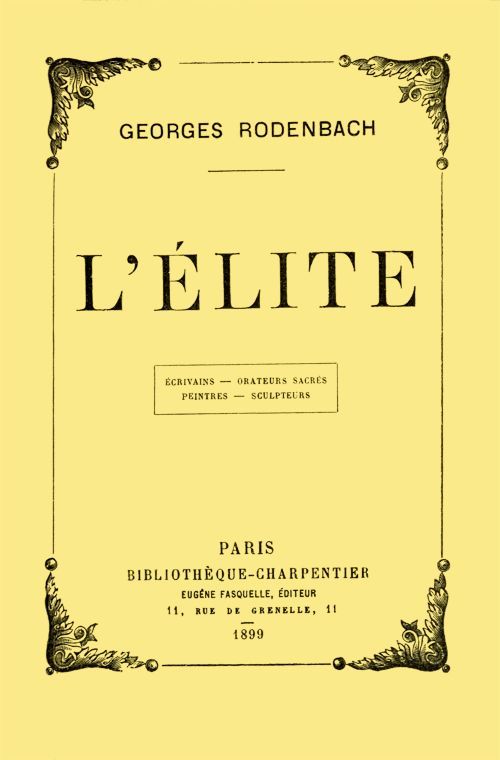 L'élite: écrivains, orateurs sacrés, peintres, sculpteurs cover