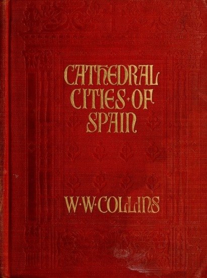 Cathedral Cities of Spain cover