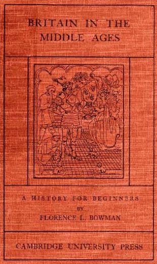 Britain in the Middle Ages: A History for Beginners cover