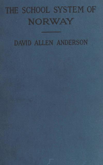 The School System of Norway cover