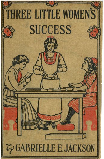 Three Little Women's Success: A Story for Girls cover