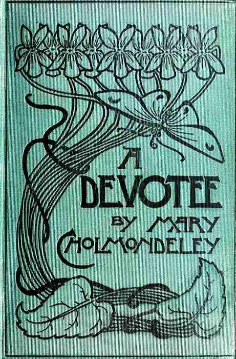 A Devotee: An Episode in the Life of a Butterfly cover