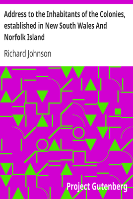 Address to the Inhabitants of the Colonies, established in New South Wales And Norfolk Island cover